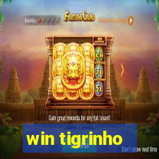 win tigrinho